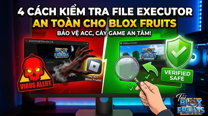 Cách Kiểm Tra File Executor